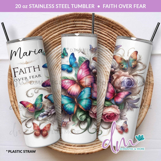 T20 - Faith Over Fear | Stainless Steel Tumbler