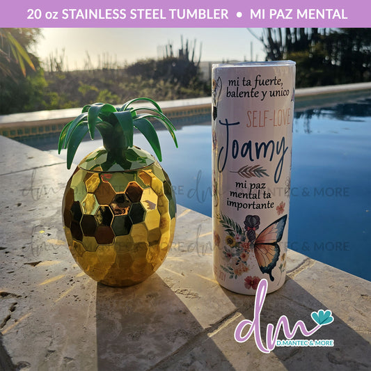 T20 - Mi Paz Mental Ta Importante | Stainless Steel Tumbler