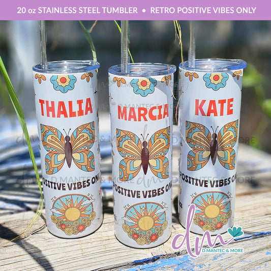 T20 - Retro Positive Vibes Only | Stainless Steel Tumbler