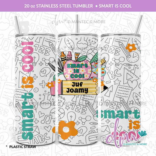 T20 - Smart is Cool | Stainless Steel Tumbler