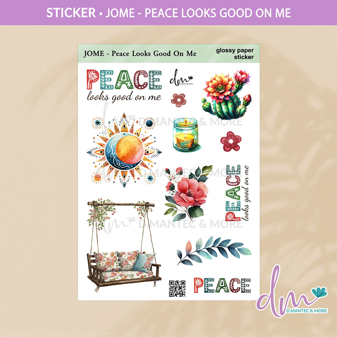 JOME - Peace Looks Good On Me | Sticker