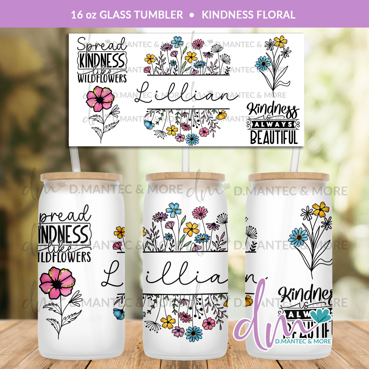 T16 - Kindness Floral | Glass Can Tumbler