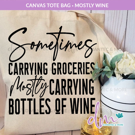 TBN - Mostly Wine | Tote Bag